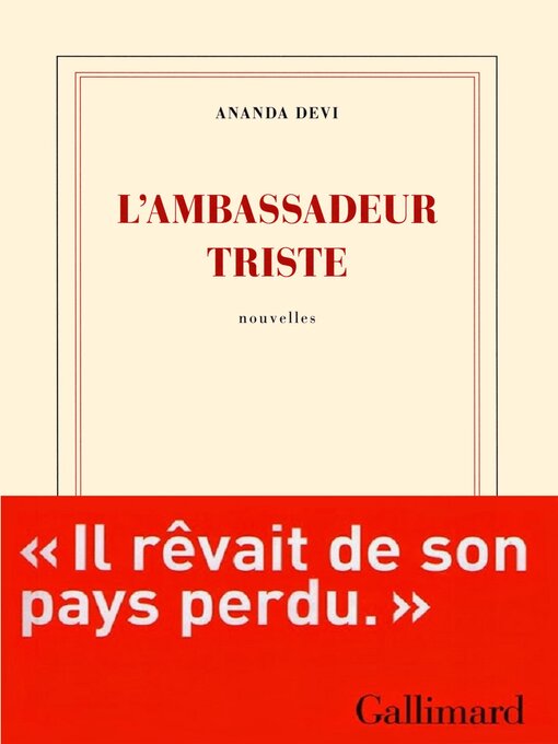 Title details for L'ambassadeur triste by Ananda Devi - Available